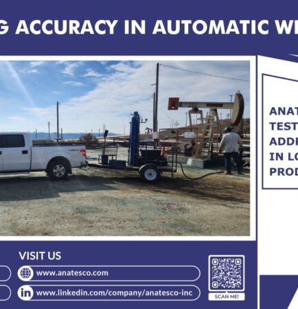 Validating Accuracy in Automatic Well Testing (AWT) with Anatesco’s Mechanical Mobile Testing Units